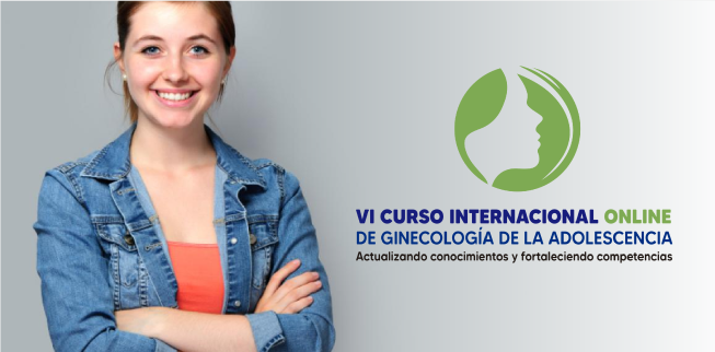 VI Curso Internacional de Ginecología de la Adolescencia